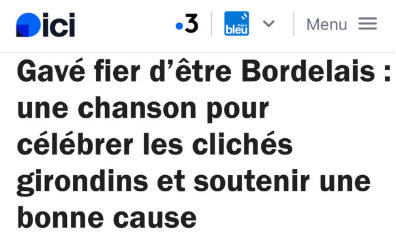 Article ici sur la chanson Gavé fier d’être Bordelais